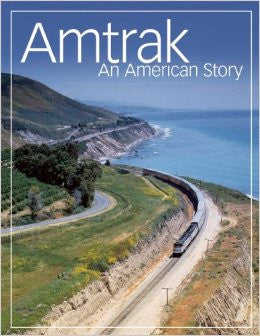 Amtrak: An American Story